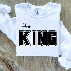 Her King Sweater Sweatshirt